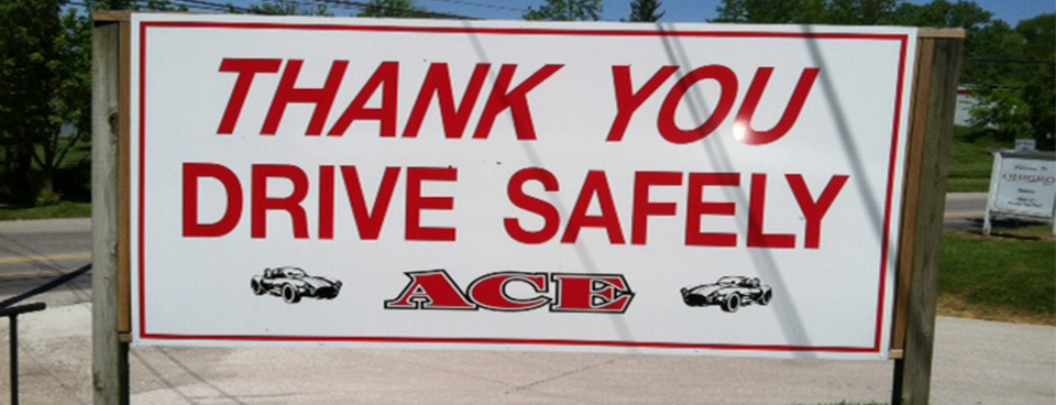 Ace Driving Thank You Sign